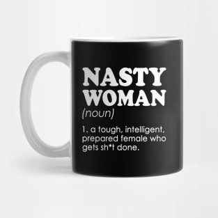 Nasty Woman Dictionary Definition Mug